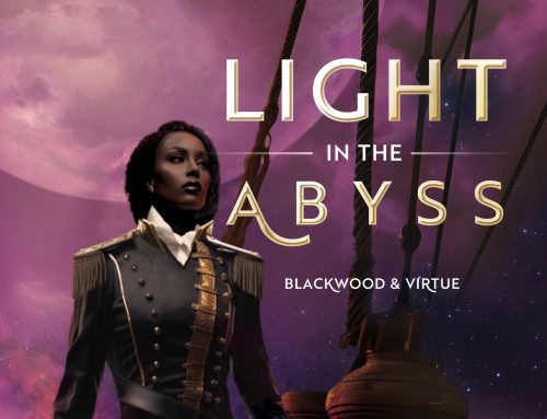 Huzzah! “Light in the Abyss” is officially released